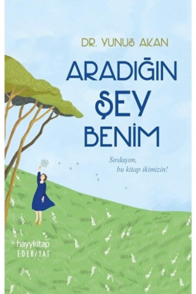 hayykitap Aradığın Şey Benim Yunus Akan Kitabı 208 Sayfa Hayykitap