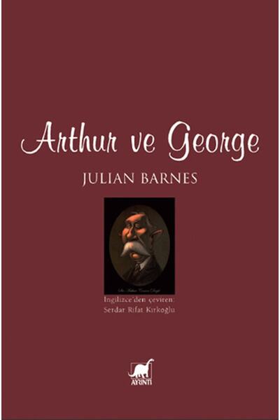 Ayrıntı Yayınları Arthur Ve George
