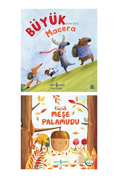 TÜRKİYE İŞ BANKASI KÜLTÜR YAYINLARI Büyük Macera + Küçük Meşe Palamudu