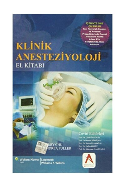 Akademisyen Kitabevi Klinik Anesteziyoloji El Kitabı - Andrea J.Fuller,Larry ...