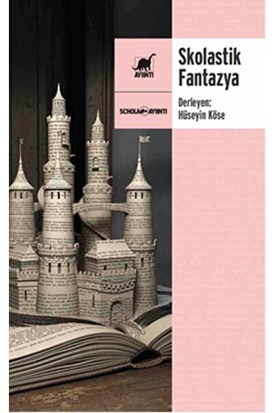 Ayrıntı Yayınları Skolastik Fantazya