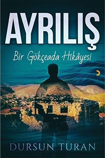 Cinius Yayınları Ayrılış & Bir Gökçeada Hikayesi