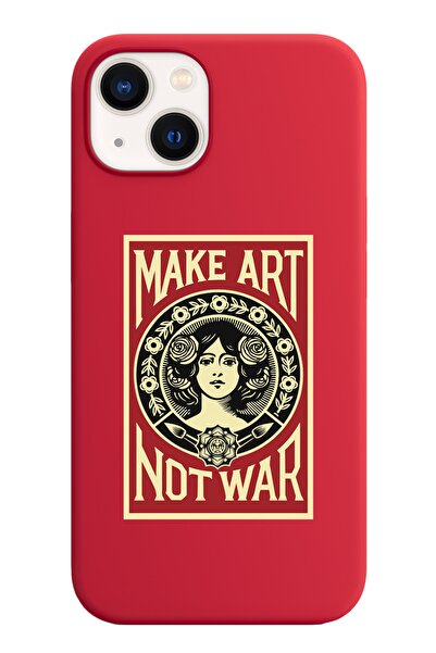 shoptocase Iphone 13 Lansman Make Art Not War Desenli Telefon Kılıfı