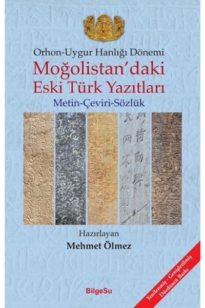 Genel Markalar Orhon - Uygur Hanlığı Dönemi - Moğolistan’daki Eski Türk Yazıt...