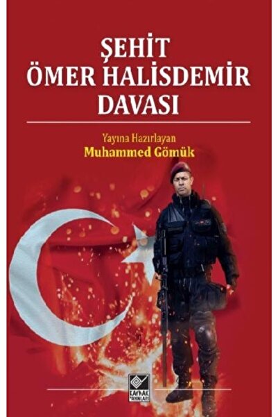 Genel Markalar Şehit Ömer Halisdemir Davası