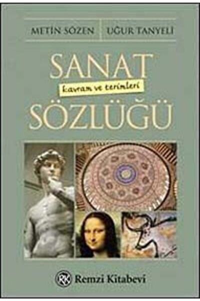 Remzi Kitabevi Sanat Kavram ve Terimleri Sözlüğü