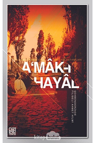 Palet Yayınları A'mak-ı Hayal &amp;amp; Raci'nin Hatıraları