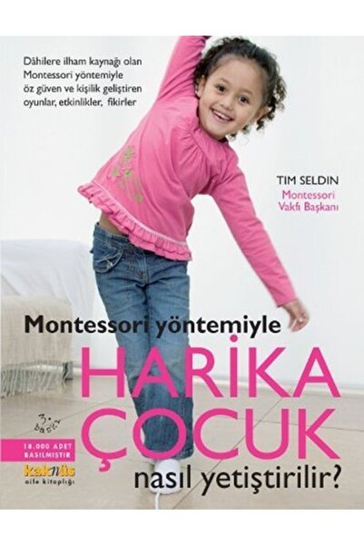 Kaknüs Yayınları Bsrl Harika Çocuk Nasıl Yetiştirilir? - Tim Seldin