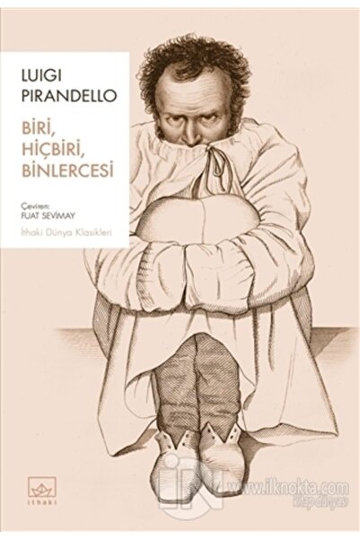 İthaki Yayınları Biri, Hiçbiri, Binlercesi