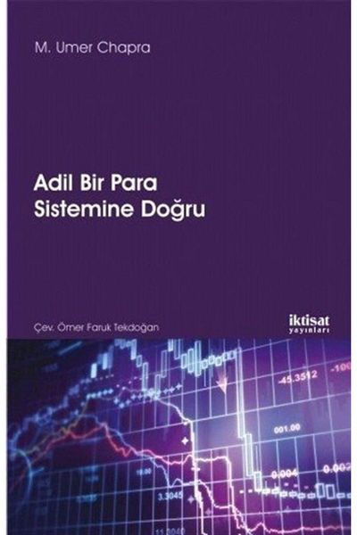 İktisat Yayınları Towards a Just Monetary System