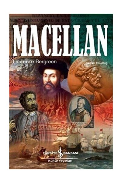 TÜRKİYE İŞ BANKASI KÜLTÜR YAYINLARI Macellan