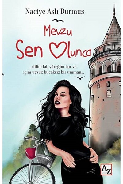 Az Kitap Mevzu Sen Olunca-Naciye Aslı Durmuş