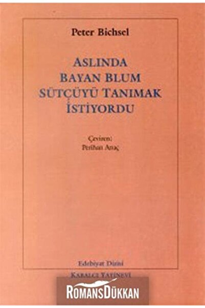Kabalcı Yayınları Aslında Bayan Blum Sütçüyü Tanımak İstiyordu