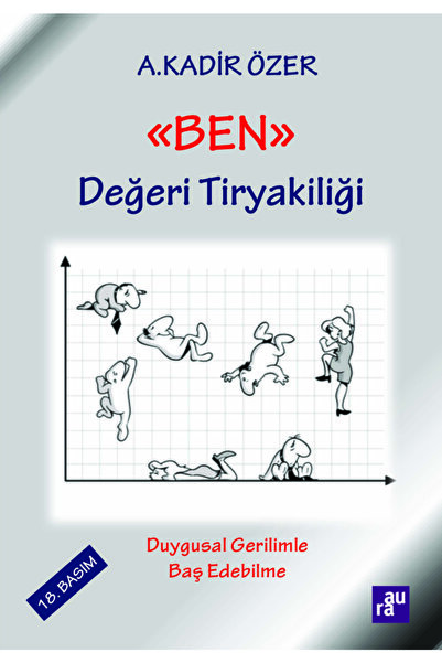 Aura Kitapları "ben" Değeri Tiryakiliği