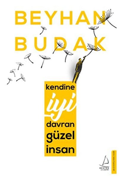 Destek Yayınları Kendine Iyi Davran Güzel Insan