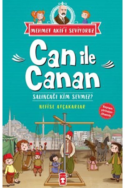 Timaş Çocuk Can İle Canan - Salıncağı Kim Sevmez?