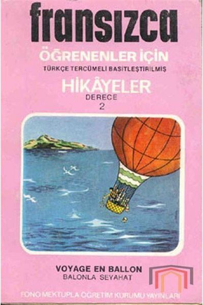 Fono Yayınları Travel with Hika Balloon - Fran/Turkish Degree 2-A