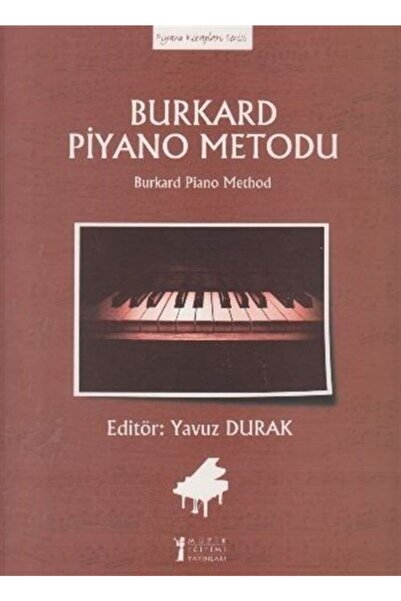 Müzik Eğitimi Yayınları Burkard Piyano Metodu / Kolektif / / 9786054957248
