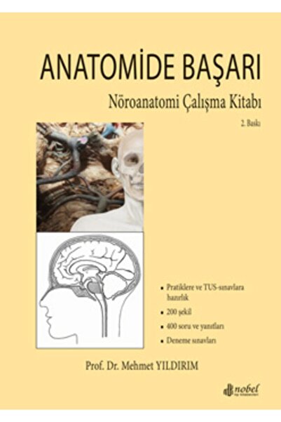 Nobel Tıp Kitabevi Anatomide Başarı: Nöroanatomi Çalışma Kitabı