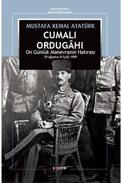 Kopernik Kitap Cumalı OrdugahıOn Günlük Manevranın Hatırası 29 Ağustos8 Eylül...