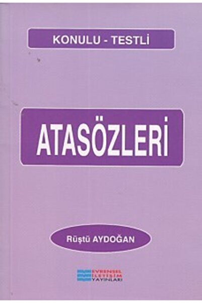 Evrensel İletişim Yayınları Konulu Testli Atasözleri