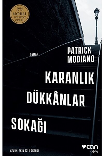 CAN Karanlık Dükkanlar Sokağı - Patrick Modiano -