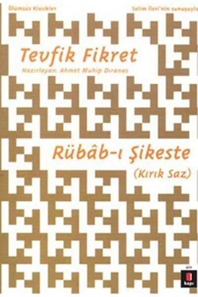 Kapı Yayınları Rübab-ı Şikeste (Kırık Saz)