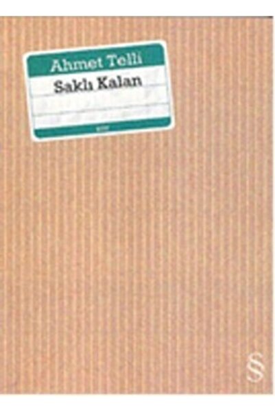 Everest Yayınları Saklı Kalan, Ahmet Telli, , Saklı Kalan Kitabı, 97 Sayfa