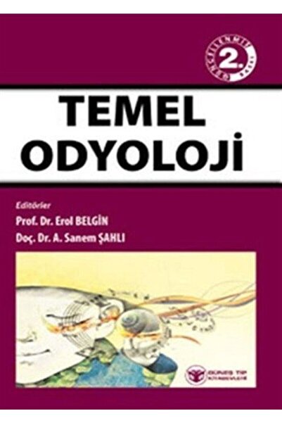 Güneş Tıp Kitabevleri Temel Odyoloji