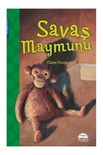 Martı Yayınları Claire Funge-Savaş Maymunu 9786053488163 - Claire Funge