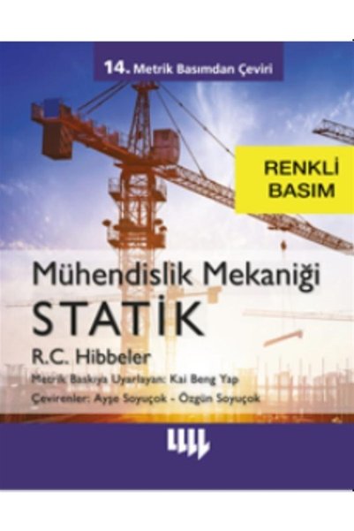 Literatür Yayıncılık - Akademik Kitaplar Mühendislik Mekaniği Statik (renkli Basım) - R. C. Hibbeler 9789750408922