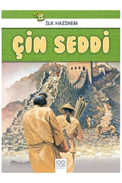 1001 Çiçek Kitaplar Ilk Hazinem - Çin Seddi