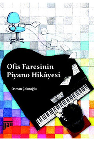 Genel Markalar Ofis Faresinin Piyano Hikayesi