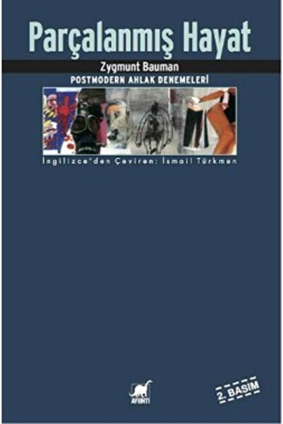 Ayrıntı Yayınları Parçalanmış Hayat - Zygmunt Bauman