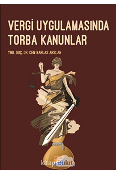 Siyasal Kitabevi Vergi Uygulamasında Torba Kanunlar Cem Barlas Arslan 9786059...