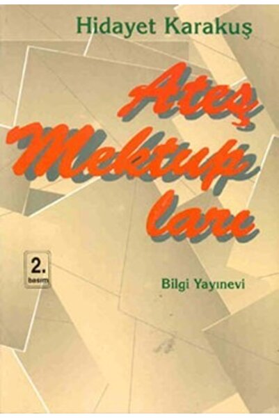 Bilgi Yayınevi Ateş Mektupları