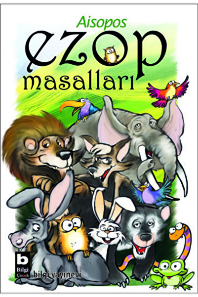 Bilgi Yayınevi Ezop Masalları - Aisopos