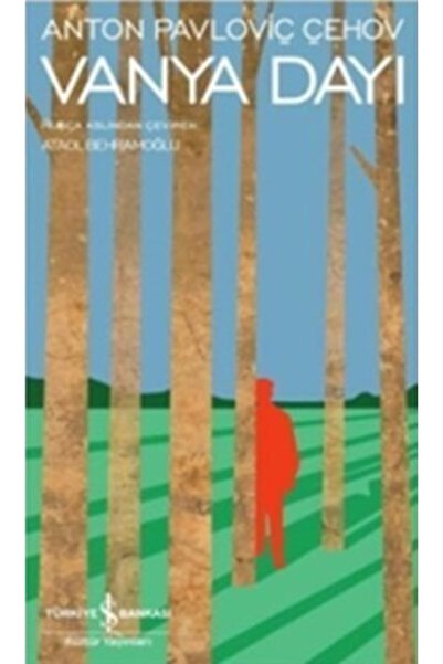 TÜRKİYE İŞ BANKASI KÜLTÜR YAYINLARI Vanya Dayı