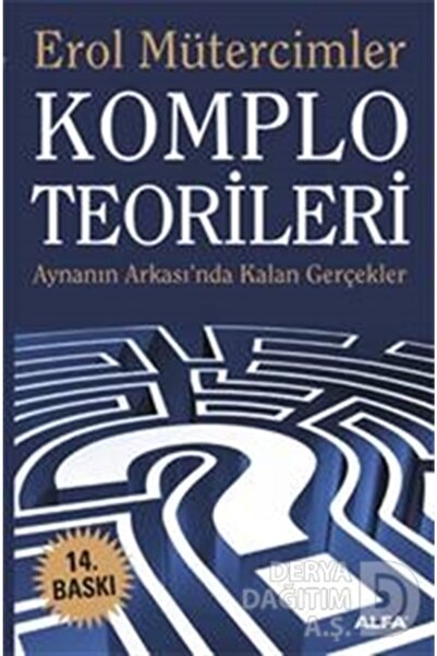 Alfa Yayınları Komplo Teorileri Aynanın Ardında Kalan Gerçekler