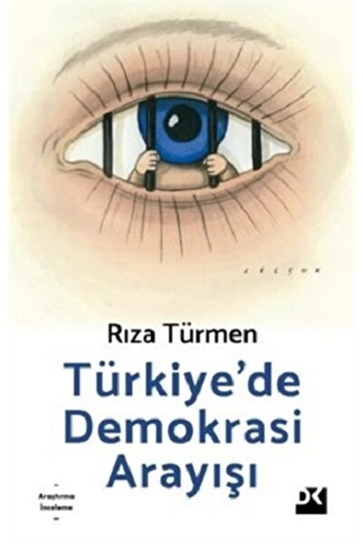 Doğan Kitap Türkiye’de Demokrasi Arayışı-rıza Türmen
