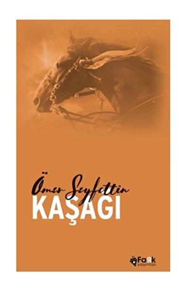 Fark Yayınları Kaşağı-ömer Seyfettin-