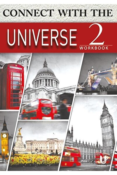 UNIVERSAL ELT Connect Wıth The Unıverse 2 Workbook / Unıversal