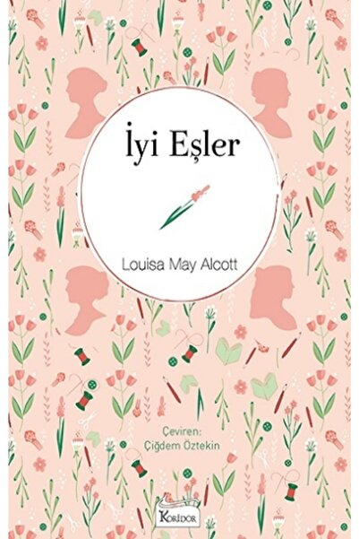 Koridor Yayıncılık Iyi Eşler (bez Ciltli) / Louisa May Alcott / / 9786257781442