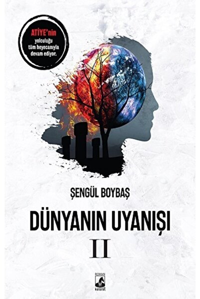 Genel Markalar Dünyanın Uyanışı Iı Şengül Boybaş