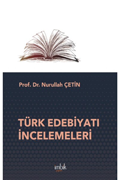 Generic Brand Türk Edebiyatı Incelemeleri, Nurullah Çetin, Imbik Yayınları, T...