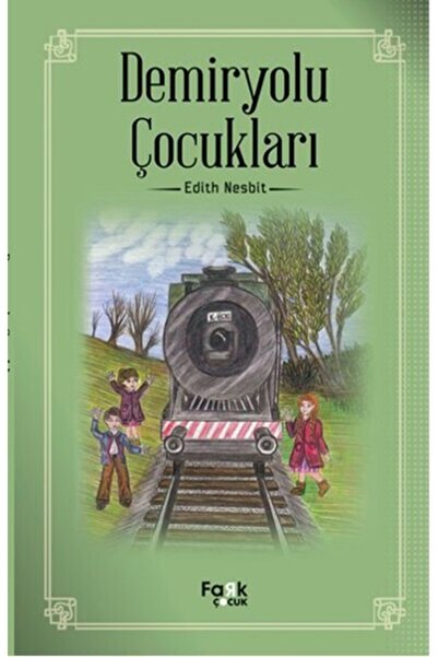 Fark Yayınları Demiryolu Çocukları