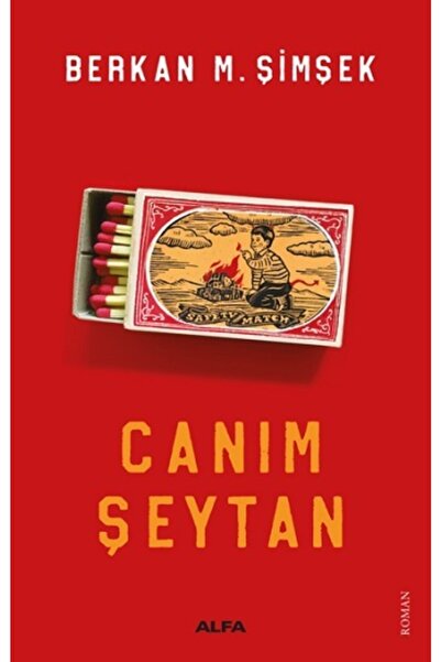 Alfa Yayınları Canım Şeytan Berkan M. Şimşek Kitabı 378 Sayfa Alfa Yayınları