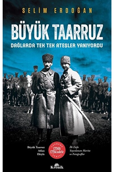 Kronik Kitap Büyük Taarruz - - Selim Erdoğan Kitabı