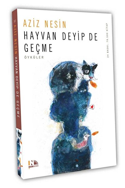 Nesin Yayınevi Hayvan Deyip de Geçme