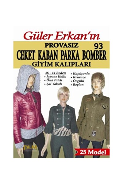 Dilem Yayınları Güler Erkan'la Provasız Giyim Kalıpları - Sayı 93